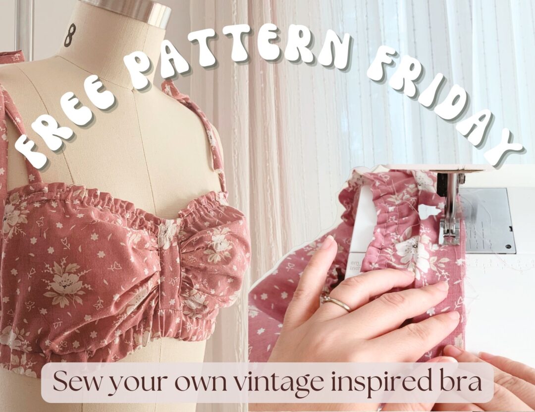 Bralette sewing pattern  Wardrobe By Me - We love sewing!